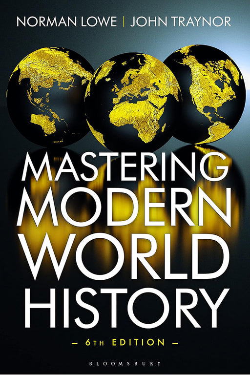 Mastering Modern World History by Norman Lowe