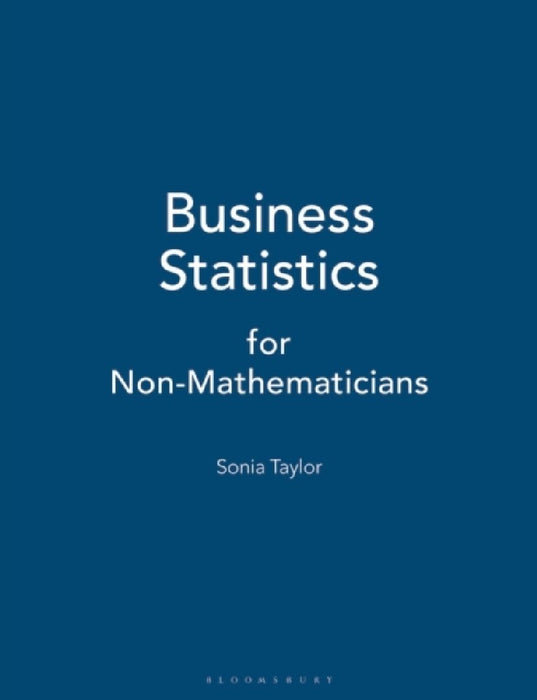 Business Statistics by Sonia Taylor