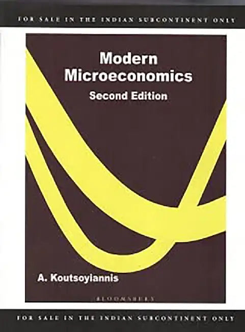 Modern Microeconomics by A. Koutsoyiannis