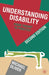 Understanding Disability by Michael Oliver