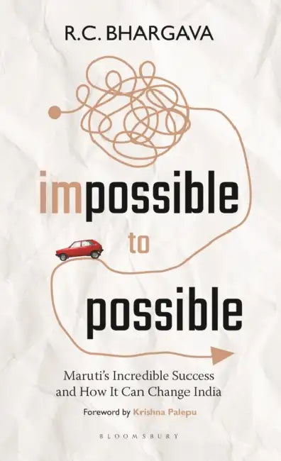 Impossible to Possible by R.C. Bhargava