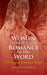 Women and the Romance of the Word by Sreemati Mukherjee
