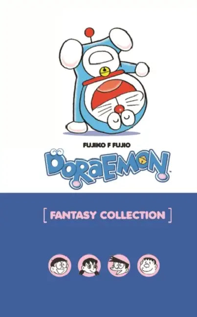 Doraemon Fantasy Collection by Fujiko F Fujio