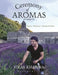 Ceremony of Aromas: Spices, Flavour, Recipes and More by Vikas Khanna