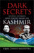 Dark Secrets by Iqbal Chand Malhotra