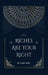 Riches Are Your Right by Murphy