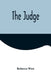 The Judge by Rebecca West