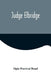 Judge Elbridge by Opie Percival Read