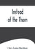 Instead of the Thorn by Clara Louise Burnham