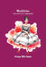 Madeleine: One of Love's Jansenists by Hope Mirrlees