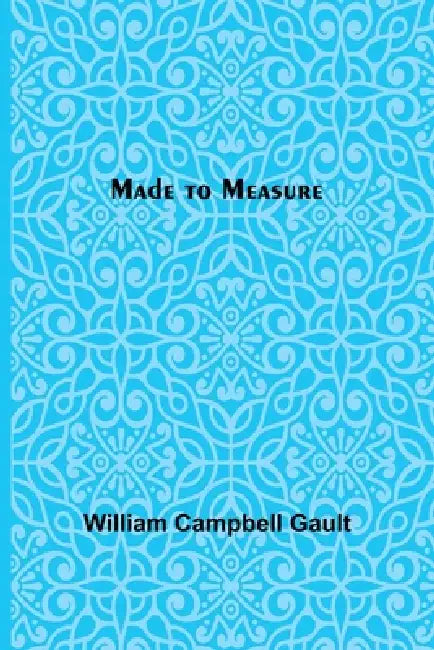 Made to Measure by William Campbell Gault