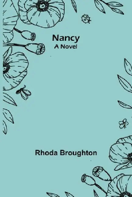 Nancy by Rhoda Broughton