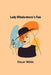 Lady Windermere's Fan by Oscar Wilde