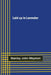 Laid up in Lavender by Stanley John Weyman