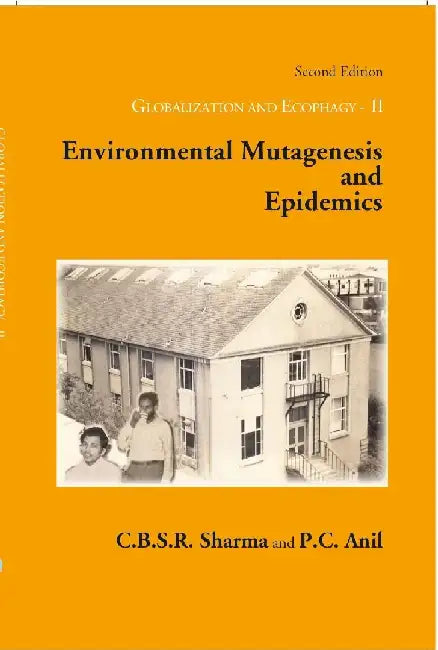 Environmental Mutagenesis and Epidemics by C.B.S.R. SHARMA