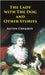 The Lady With The Dog and Other Stories by Anton Chekhov