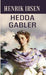 Hedda Gabler by Henrik Ibsen
