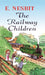 The Railway Children by E. Nesbit