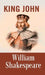 King John by William Shakespeare