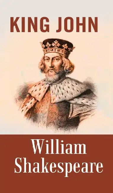 King John by William Shakespeare