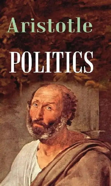 Politics by Aristotle