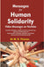 Messages For Human Solidarity by Dr M. D. Thomas