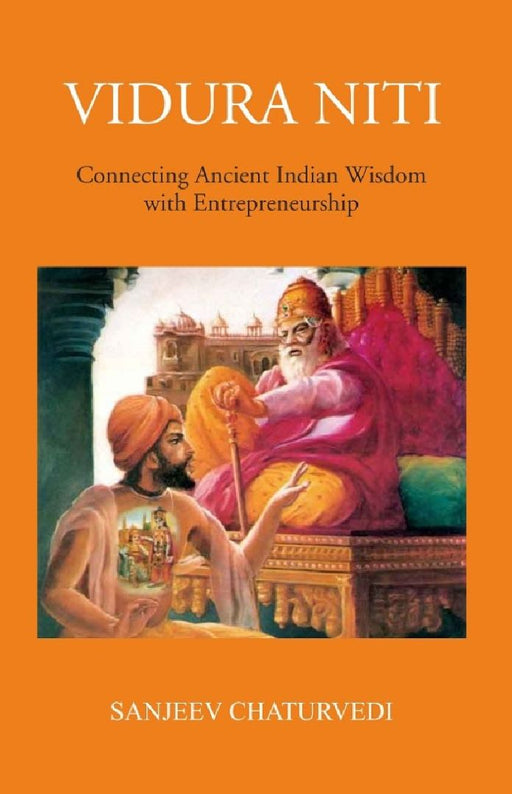 Vidura Niti : 50 Lessons For Entrepreneurs by Sanjeev Chaturvedi