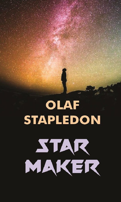 Star Maker by Olaf Stapledon