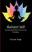 Radiant Self by Deepak Singh