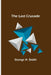 The Last Crusade by George H. Smith
