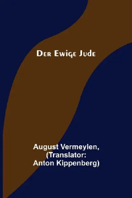 Der Ewige Jude by August Vermeylen, Anton Kippenberg