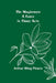 The Magistrate: A Farce in Three Acts by Arthur Wing Pinero