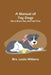 A Manual of Toy Dogs: How to breed, rear, and feed them by Leslie Williams