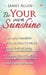 Be Your Own Sunshine by James Allen