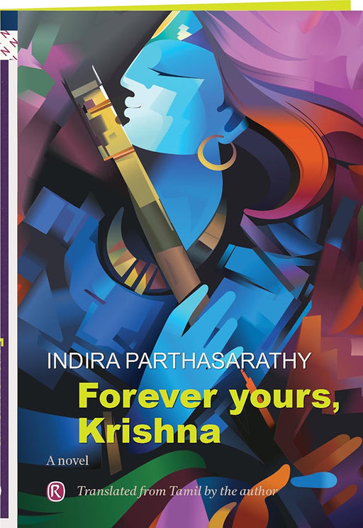 Forever Yours, Krishna by Indira Parthasarathy