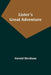 Lister's Great Adventure by Harold Bindloss