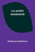Le poète assassiné by Guillaume Apollinaire