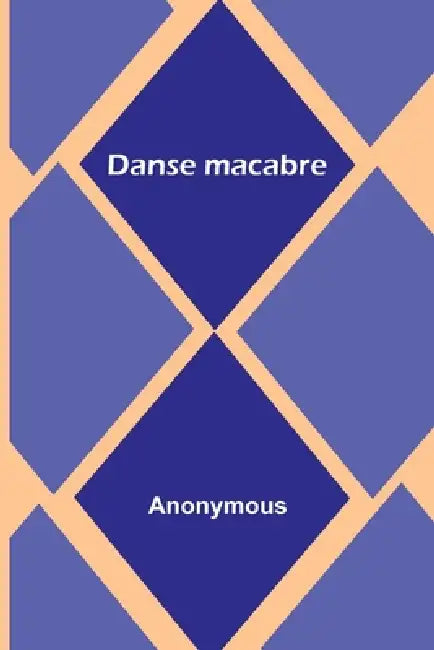 Danse macabre by Anonymous
