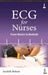 Ecg For Nurses: From Basics To Bedside by Archith Boloor