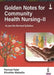 Golden Notes For Community Health Nursing-II by Parimal Patel