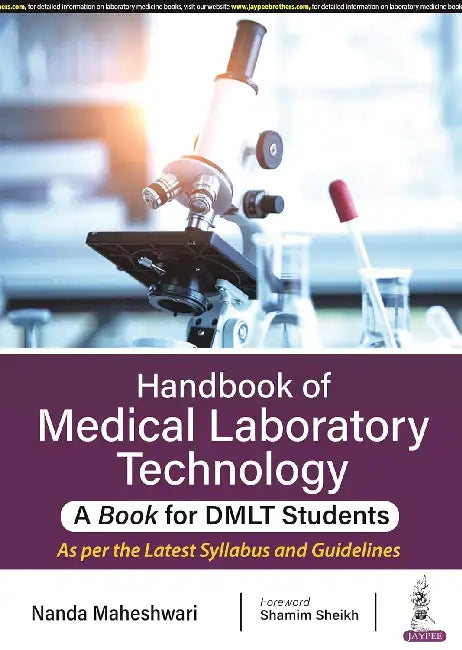 Handbook Of Medical Laboratory Technology- A Book For Dmlt Students by Nanda Maheshwari