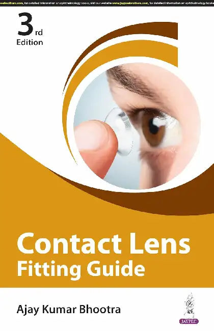 Contact Lenses Fitting Guide by Ajay Kumar Bhootra