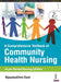 A Comprehensive Textbook Of Community Health Nursing by Bijayalakshmi Dash