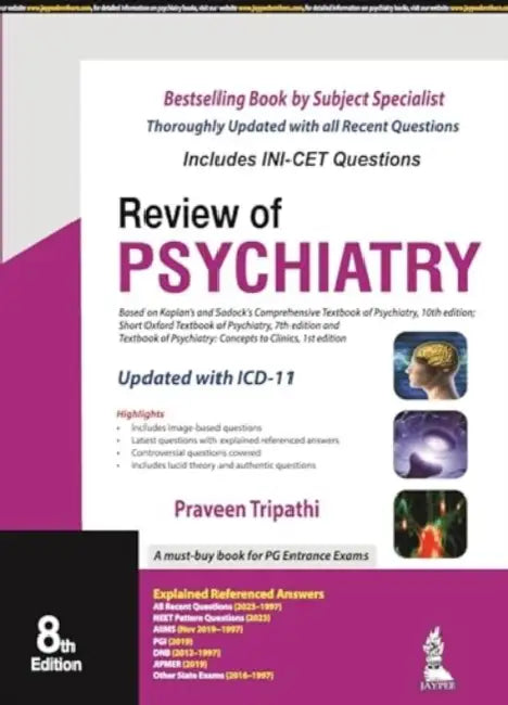 Review Of Psychiatry by Praveen Tripathi