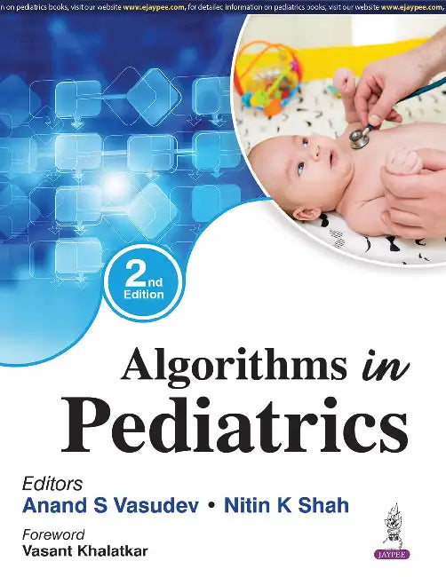Algorithms In Pediatrics by Anand S Vasudev