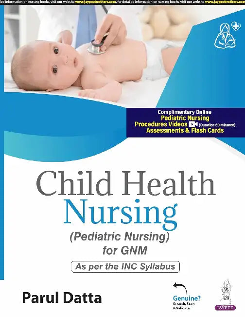 Child Health Nursing (Pediatric Nursing For GNM) by Parul Datta