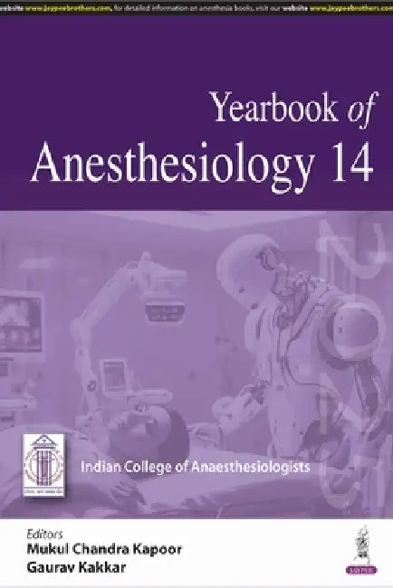 Yearbook Of Anesthesiology 14 by Mukul Chandra Kapoor