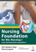 Nursing Foundation For Bsc Nursing-1 As Per The Revised Nursing Syllabus by Shiv Shankar Tyagi