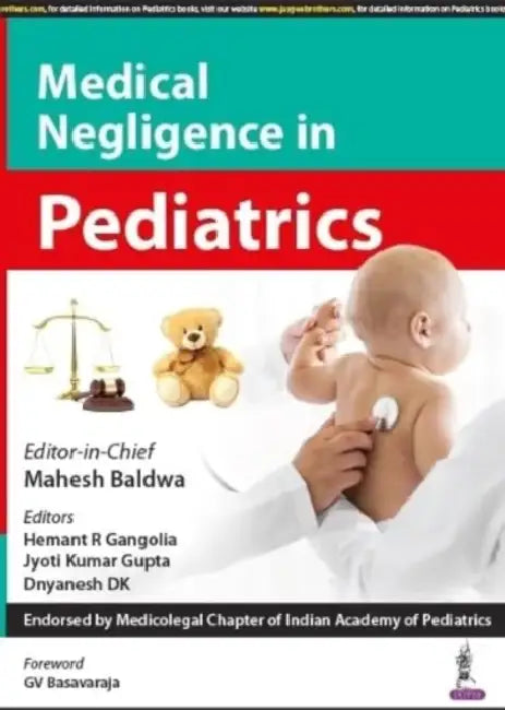 Medical Negligence In Pediatrics by Mahesh Baldwa