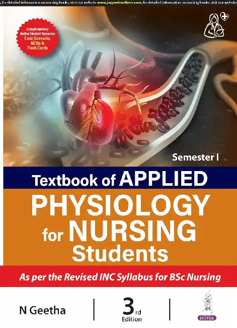 Textbook Of Applied Physiology For Nursing Students (Semester 1) by N Geetha